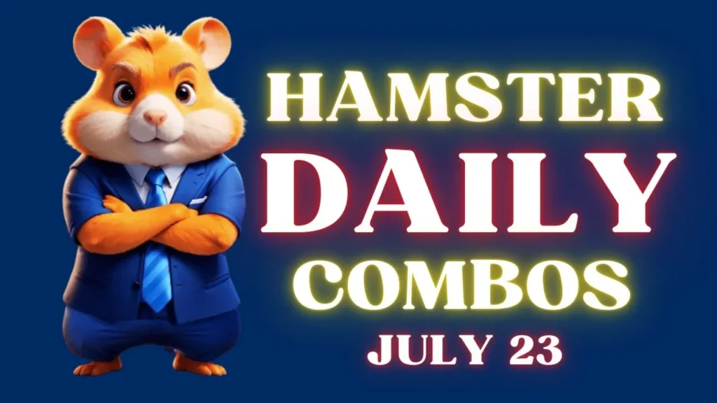 Today’s Hamster Kombat Daily Combo: July 23, 2024